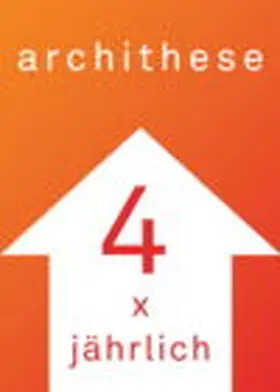 pro archithese |  archithese | Zeitschrift |  Sack Fachmedien