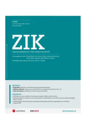 Univ.-Doz. Dr. Herbert Fink, ao. Univ.-Prof. Dr. Andreas Konecny, RA Dr. Gunther Nagele, Mag. Otto Zotter |  ZIK - Zeitschrift für Insolvenzrecht und Kreditschutz | Zeitschrift |  Sack Fachmedien