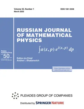  Russian Journal of Mathematical Physics | Zeitschrift |  Sack Fachmedien