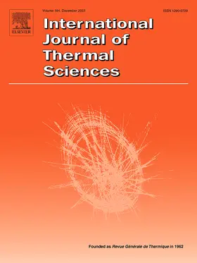 Editors - in - Chief: C. Balaji, D. Gobin, U. Gross |  International Journal of Thermal Sciences | Zeitschrift |  Sack Fachmedien