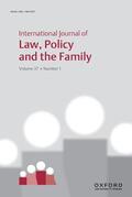  International Journal of Law, Policy and the Family | Zeitschrift |  Sack Fachmedien