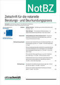 Ländernotarkasse Leipzig |  NotBZ - Zeitschrift für die notarielle Beratungs- und Beurkundungspraxis | Zeitschrift |  Sack Fachmedien