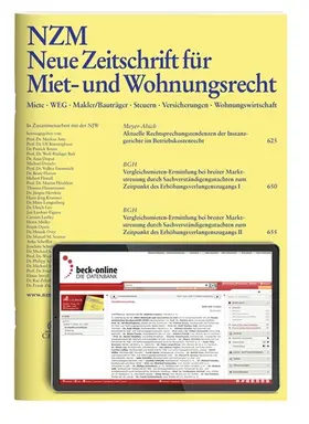 In Zus.-Arb. mit der NJW hrsg. von Bielefeld, Volker / Blank, Hubert / Börstinghaus, Ulf u. a |  Neue Zeitschrift für Miet- und Wohnungsrecht (NZM) | Zeitschrift |  Sack Fachmedien