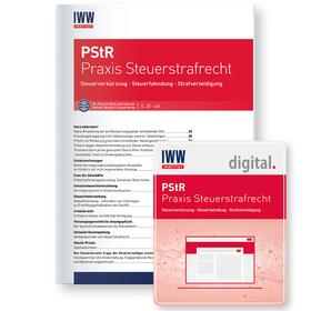 PStR Praxis Steuerstrafrecht | IWW Institut für Wissen in der Wirtschaft GmbH | Zeitschrift | sack.de
