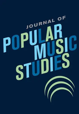  Journal of Popular Music Studies | Zeitschrift |  Sack Fachmedien