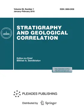 Editor-in-Chief: Mikhail A. Semikhatov |  Stratigraphy and Geological Correlation | Zeitschrift |  Sack Fachmedien