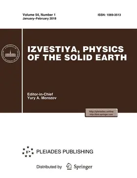 Editor-in-Chief: S. M. Molodensky |  Izvestiya, Physics of the Solid Earth | Zeitschrift |  Sack Fachmedien