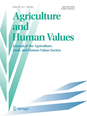 Editor-in-Chief: Harvey S. James Jr. |  Agriculture and Human Values | Zeitschrift |  Sack Fachmedien