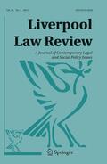 Editors-in-Chief: L.R. Charlesworth / G. Wilson |  Liverpool Law Review | Zeitschrift |  Sack Fachmedien