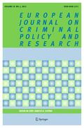 Editor-in-Chief: Ernesto U. Savona |  European Journal on Criminal Policy and Research | Zeitschrift |  Sack Fachmedien