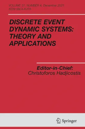 Editor-in-Chief: Stéphane Lafortune |  Discrete Event Dynamic Systems | Zeitschrift |  Sack Fachmedien