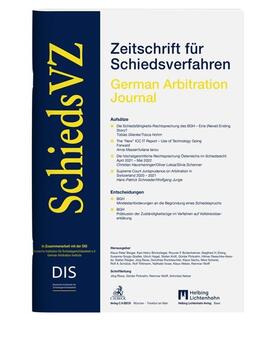 In Zusammenarbeit mit der Deutschen Institution für Schiedsgerichtsbarkeit (DIS) / Risse, Jörg / Pickrahn, Günter u.a. |  Zeitschrift für Schiedsverfahren (SchiedsVZ) | Zeitschrift |  Sack Fachmedien