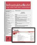 Hans-Joachim Reck, Christian Theobald |  InfrastrukturRecht (IR) | Zeitschrift |  Sack Fachmedien