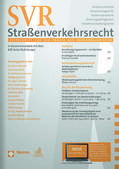 Ferner, RA Wolfgang / u.a. |  Straßenverkehrsrecht (SVR) | Zeitschrift |  Sack Fachmedien
