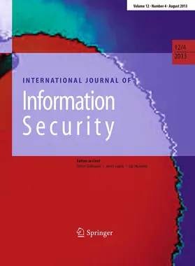 Editors-in-Chief: D. Gollmann / J. Lopez / M. Mambo |  International Journal of Information Security | Zeitschrift |  Sack Fachmedien
