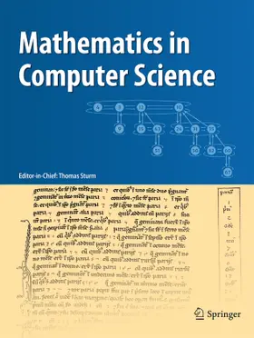 Editors-in-Chief: D. Wang / Z. Zheng |  Mathematics in Computer Science | Zeitschrift |  Sack Fachmedien
