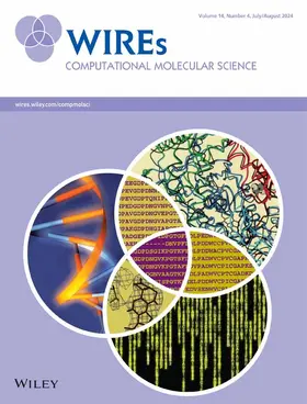  WIREs Computational Molecular Science | Zeitschrift |  Sack Fachmedien