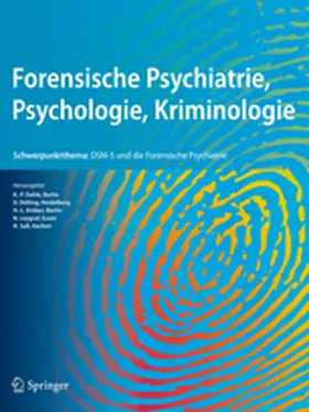 Herausgeber: K.-P. Dahle / D. Dölling / H.-L. Kröber / N. Leygraf / H. Sass |  Forensische Psychiatrie, Psychologie, Kriminologie | Zeitschrift |  Sack Fachmedien