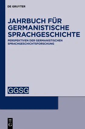  Jahrbuch für Germanistische Sprachgeschichte | Zeitschrift |  Sack Fachmedien
