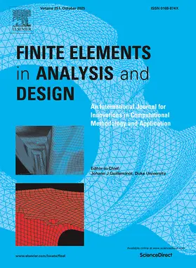 Editor-in-Chief: John E. Dolbow |  Finite Elements in Analysis and Design | Zeitschrift |  Sack Fachmedien