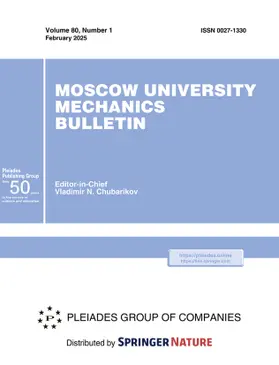 Editor-in-Chief: Vladimir N. Chubarikov |  Moscow University Mechanics Bulletin | Zeitschrift |  Sack Fachmedien