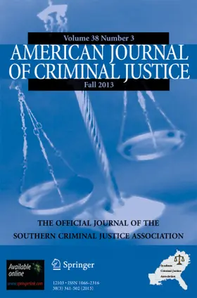 Managing Editor: Caitlyn Meade / Main editor: J. Mitchell Miller |  American Journal of Criminal Justice | Zeitschrift |  Sack Fachmedien