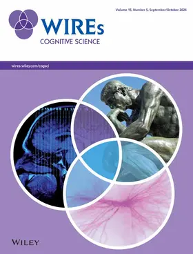  WIREs Cognitive Science | Zeitschrift |  Sack Fachmedien