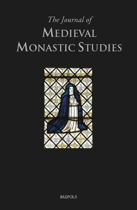  Journal of Medieval Monastic Studies | Zeitschrift |  Sack Fachmedien