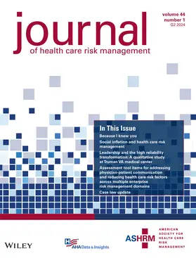  Journal of Healthcare Risk Management | Zeitschrift |  Sack Fachmedien