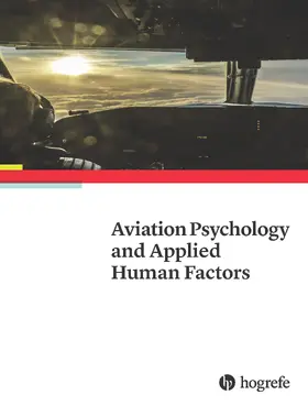 Aviation Psychology and Applied Human Factors | Hogrefe Publishing | Zeitschrift | sack.de