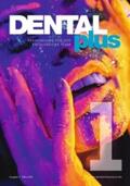  Dental plus | Zeitschrift |  Sack Fachmedien