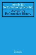  Archiv für Reformationsgeschichte - Archive for Reformation History | Zeitschrift |  Sack Fachmedien