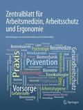 Zentralblatt für Arbeitsmedizin, Arbeitsschutz und Ergonomie | Zeitschrift |  Sack Fachmedien