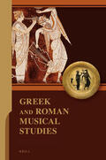  Greek and Roman Musical Studies | Zeitschrift |  Sack Fachmedien