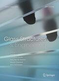 Editors-in-Chief: J. Belis / C. Louter / J.H. Nielsen / M. Overend / J. Schneider |  Glass Structures & Engineering | Zeitschrift |  Sack Fachmedien