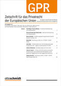 Martin Schmidt-Kessel / Christian Baldus / Martin Gebauer u.a. |  Zeitschrift für das Privatrecht der Europäischen Union - GPR | Zeitschrift |  Sack Fachmedien