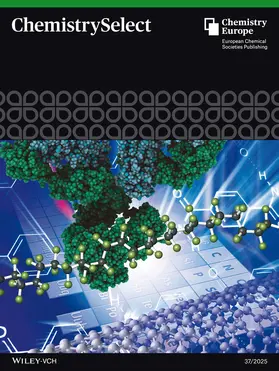  ChemistrySelect | Zeitschrift |  Sack Fachmedien