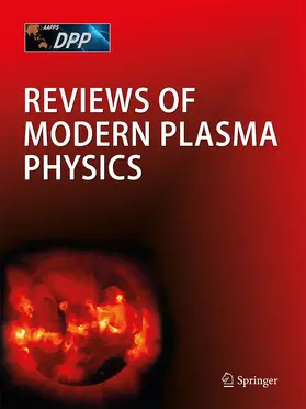  Reviews of Modern Plasma Physics | Zeitschrift |  Sack Fachmedien