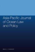  Asia-Pacific Journal of Ocean Law and Policy | Zeitschrift |  Sack Fachmedien