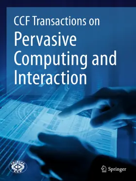 CCF Transactions on Pervasive Computing and Interaction | Springer | Zeitschrift | www.sack.de