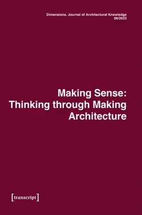 Katharina Voigt, Uta Graff, Ferdinand Ludwig |  Dimensions. Journal of Architectural Knowledge | Zeitschrift |  Sack Fachmedien