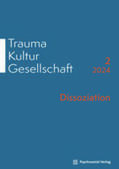  Trauma Kultur Gesellschaft | Zeitschrift |  Sack Fachmedien
