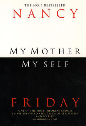 Friday |  My Mother, Myself | Buch |  Sack Fachmedien