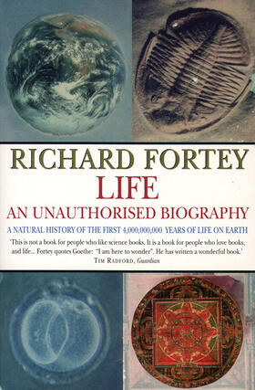 Fortey |  Life: an Unauthorized Biography | Buch |  Sack Fachmedien