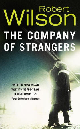 Wilson |  The Company of Strangers | Buch |  Sack Fachmedien