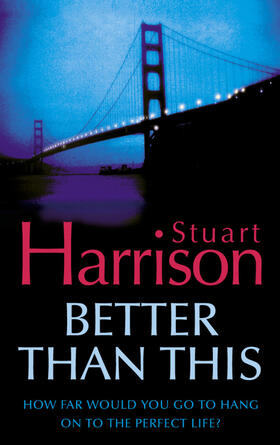 Harrison |  Better Than This | Buch |  Sack Fachmedien