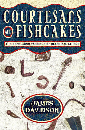 Davidson |  Courtesans and Fishcakes | Buch |  Sack Fachmedien