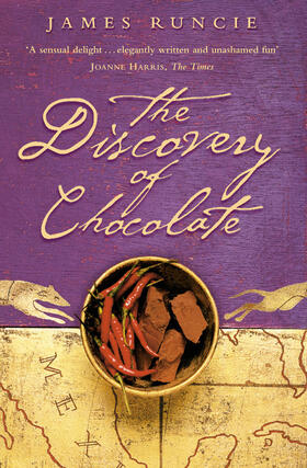 Runcie |  The Discovery of Chocolate | Buch |  Sack Fachmedien