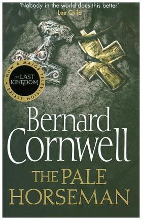 Cornwell | The Warrior Chronicles 02. The Pale Horseman | Buch | 978-0-00-714993-3 | www.sack.de