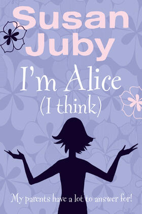Juby |  I'm Alice, I Think | Buch |  Sack Fachmedien